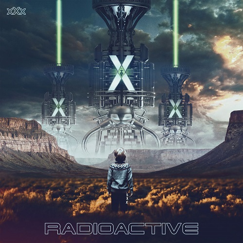 Radioactive - X.X.X. 2022