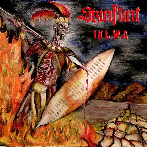 Skinflint - Iklwa (2010, Re-released 2013)