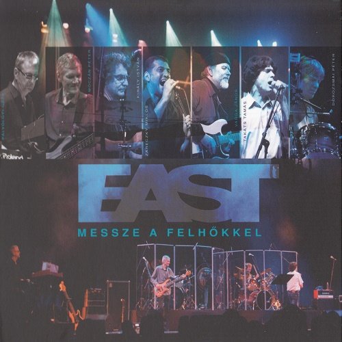 East - Messze a felh&#337;kkel &#201;letm&#369;koncert P&#233;csi Kod&#225;ly K&#246;zpont (Live, 2CD) 2015