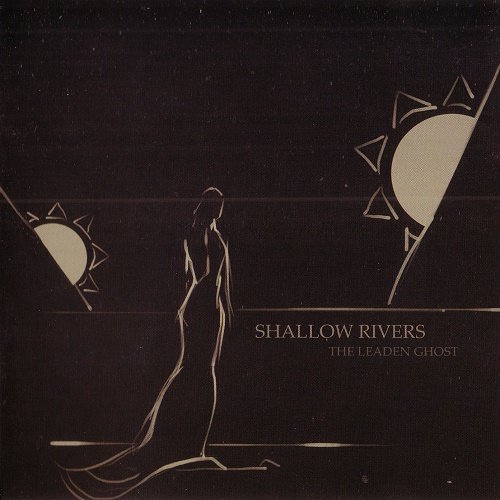 Shallow Rivers - The Leaden Ghost (2015)