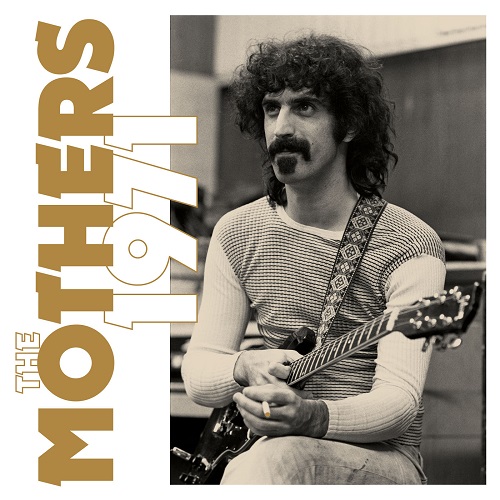 Frank Zappa - The Mothers 1971 (Super Deluxe) 2022
