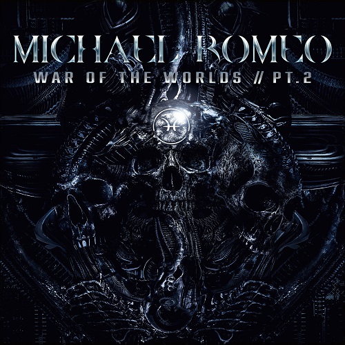 Michael Romeo - War Of The Worlds, Pt. 2 (Bonus Tracks Edition) 2022