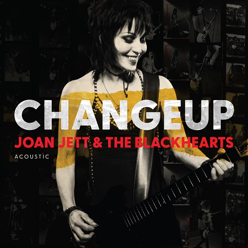 Joan Jett & The Blackhearts - Changeup (Acoustic) 2022