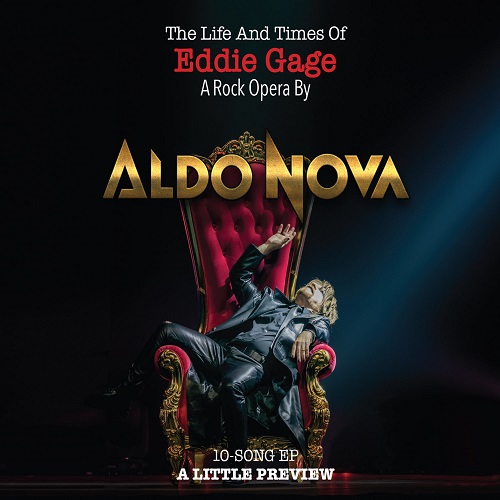 Aldo Nova - The Life and Times of Eddie Gage (A Rock Opera) 2022