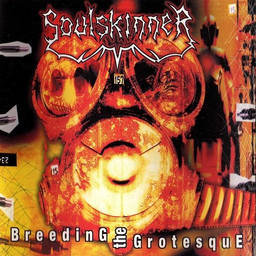 Soulskinner - Breeding the Grotesque (2003)