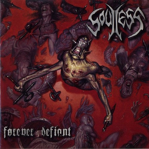 Soulless - Forever Defiant (2007)