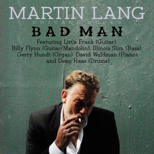 Martin Lang - Bad Man (2020)