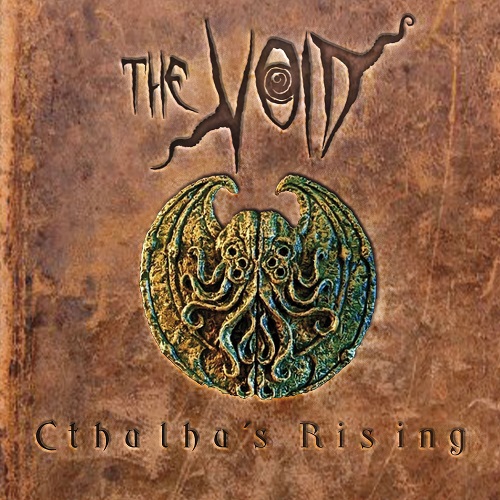 The Void - Cthulhu&#180;s Rising 2022