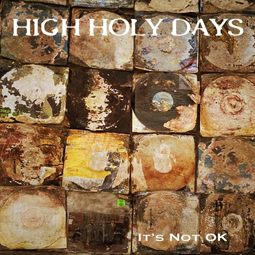 High Holy Days - It's Not Ok 2022
