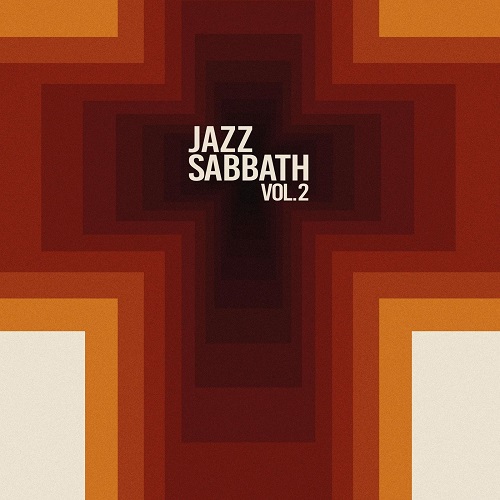 Jazz Sabbath - Jazz Sabbath, Vol. 2 2022
