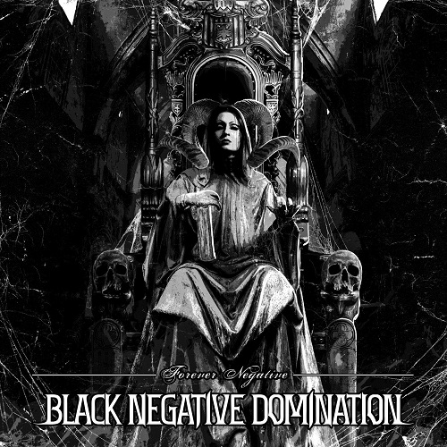 Black Negative Domination - Forever Negative (EP) 2022