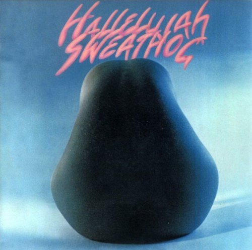 Sweathog - Hallelujah (1972)(2007) 