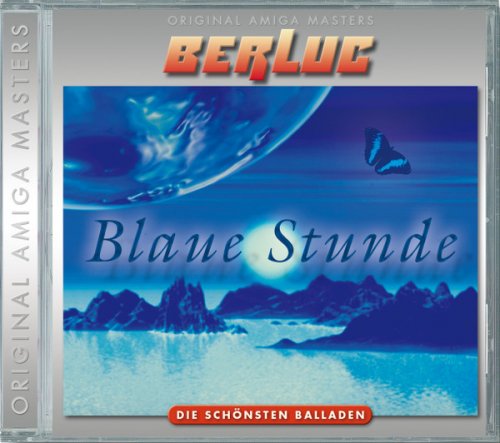 Berluc – Blaue Stunde. Die Schonsten Balladen (2005)