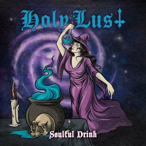 Holy Lust - Soulful Drink [EP | WEB] (2022)