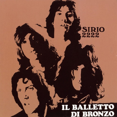 Il Balletto Di Bronzo - Sirio 2222 1970