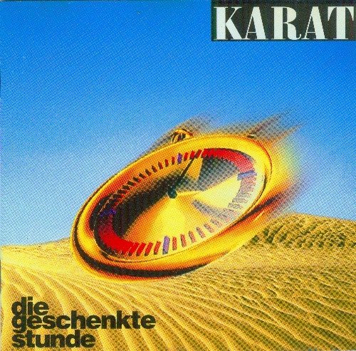 Karat - Die Geschenkte Stunde (1995)