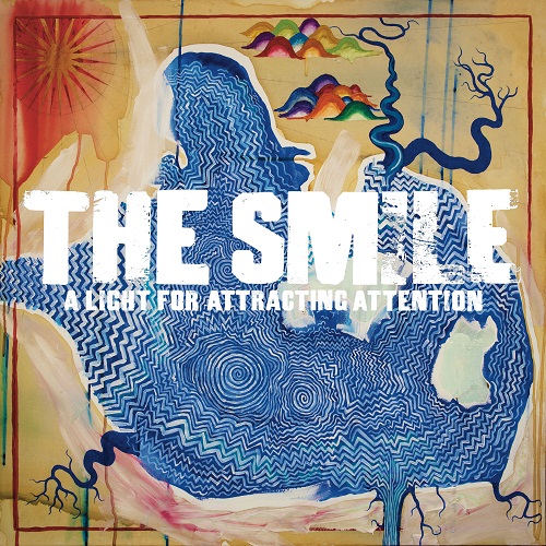 The Smile - A Light for Attracting Attention 2022