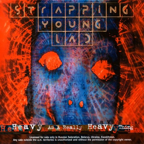 Strapping Young Lad - Heavy as a Really Heavy Thing (1995)
