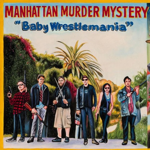 Manhattan Murder Mystery - Baby Wrestlemania 2022