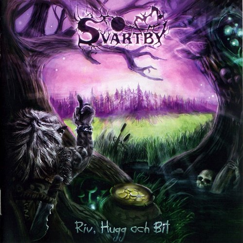 Svartby - Riv, Hugg Och Bit (2009)
