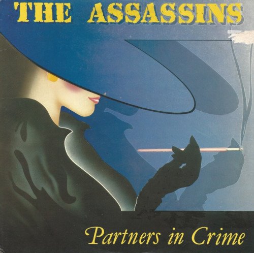  The Assassins - Partners in Crime [Vinyl-Rip] (1987)