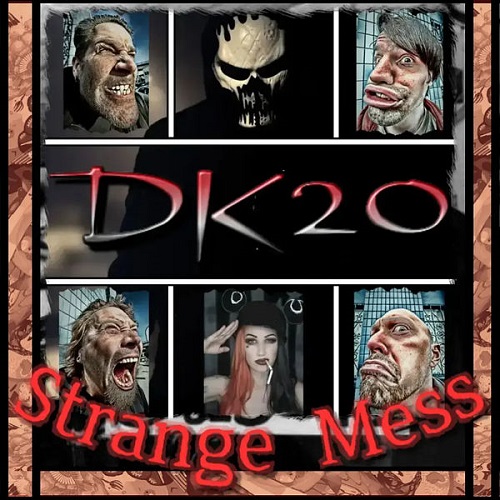 DK20 - Strange Mess 2022