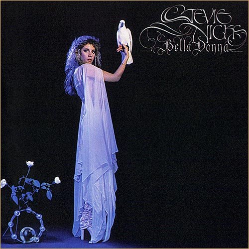 Stevie Nicks (Fleetwood Mac) - Bella Donna (1981)