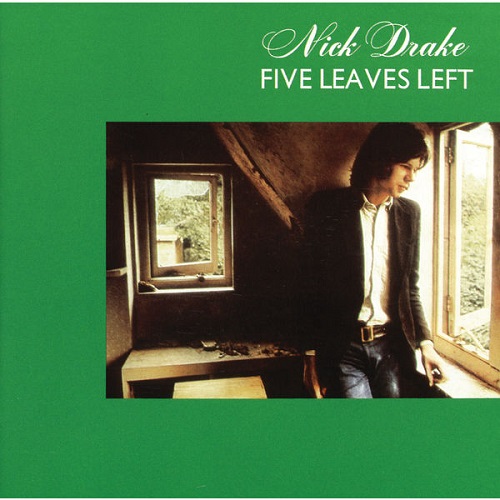 Nick Drake - Five Leaves Left (1969) 2013