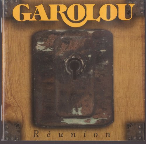 Garolou – Reunion (1994)