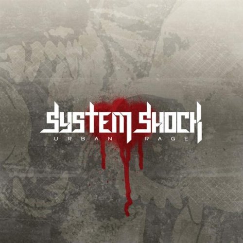 System Shock - Urban Rage (2008)
