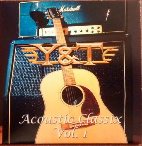 Y&T - Acoustic Classix Vol. 1 (2018)