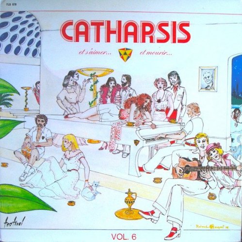Catharsis - Et s'Aimer... Et Mourir (1977)