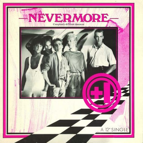 +1 (2) - Nevermore (Completely Different Dancecut) (Vinyl, 12'') 1985