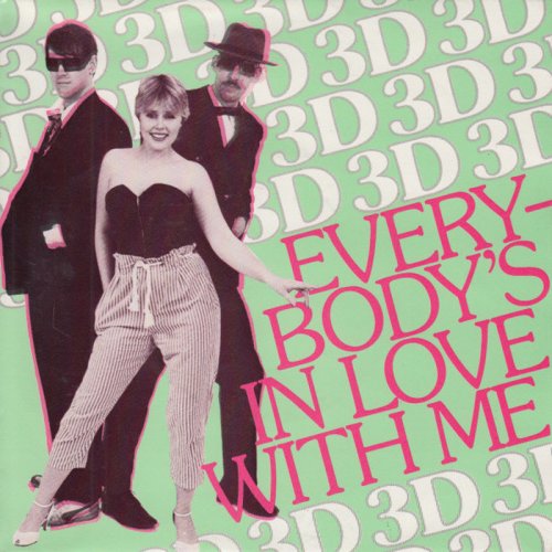3D (29) - Everybody's In Love With Me (Vinyl, 7'') 1982