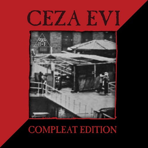 We Be Echo - Ceza Evi (Compleat Edition) (1983) 2022