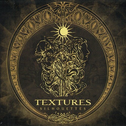 Textures - Silhouettes (2008)