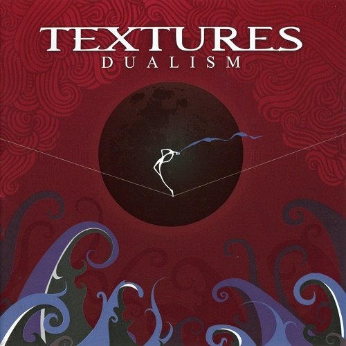 Textures - Dualism (2011)