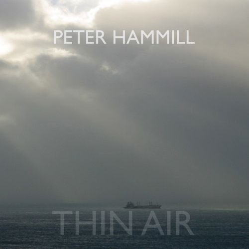 Peter Hammill - Thin Air (2009)
