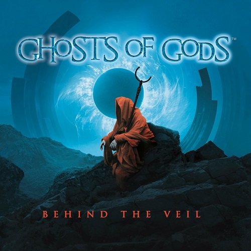 Ghosts Of Gods - Behind The Veil [WEB] (2022)