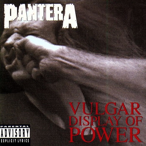 Pantera - Vulgar Display of Power 1992