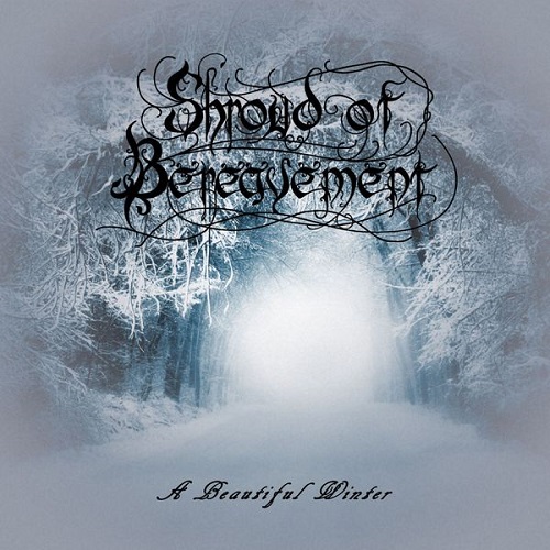 Shroud of Bereavement - A Beautiful Winter 2022
