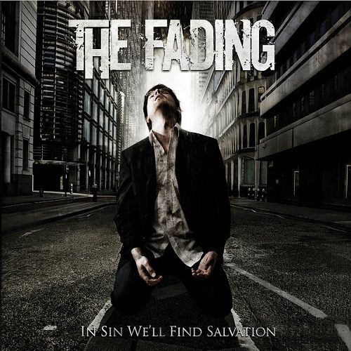 The Fading - In Sin We'll Find Salvation (2009) 2022