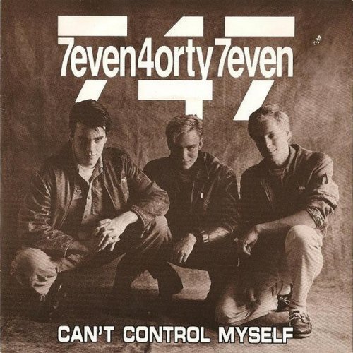 7even 4orty 7even - Can't Control Myself (Vinyl, 7'') 1986