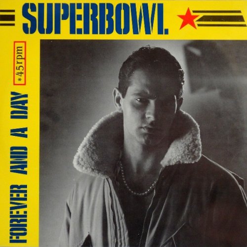 93rd Superbowl - Forever And A Day (Vinyl, 12'') 1985