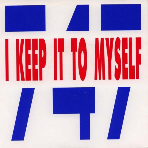 747 - I Keep It To Myself (Vinyl, 7'') 1991