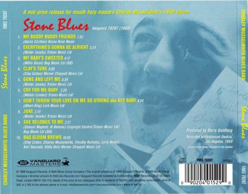 Charley Musselwhite Blues Band - Stone Blues (1968/2005) 