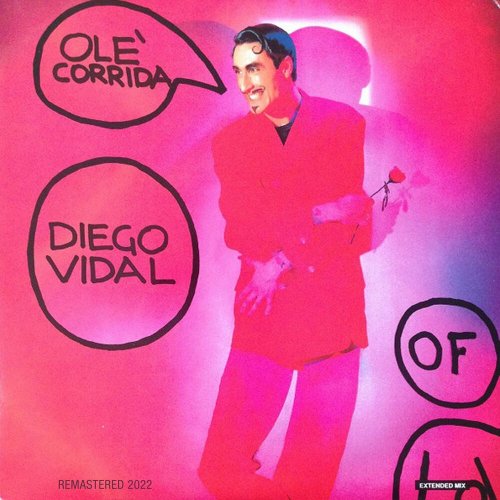 Diego Vidal - Olé Corrida (Remastered 2022) (2 x File, FLAC) 2022