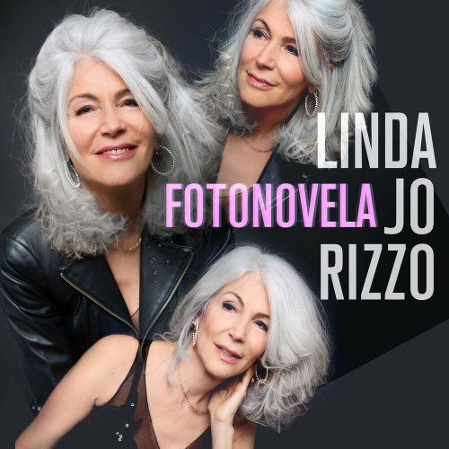 Linda Jo Rizzo - Fotonovela (5 x File, FLAC) 2022