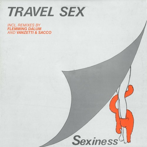 Travel Sex - Sexiness (5 x File, FLAC) 2022