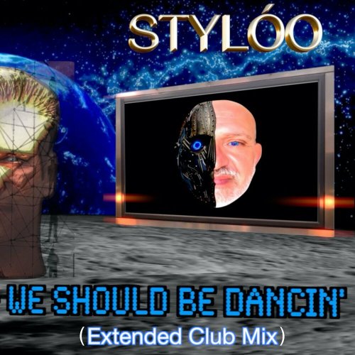 Stylóo - We Should Be Dancin' (2 x File, FLAC) 2022